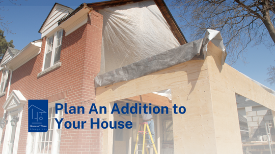 Planning an Addition to Your House in Kingston, Napanee, and other Eastern Ontario Cities
