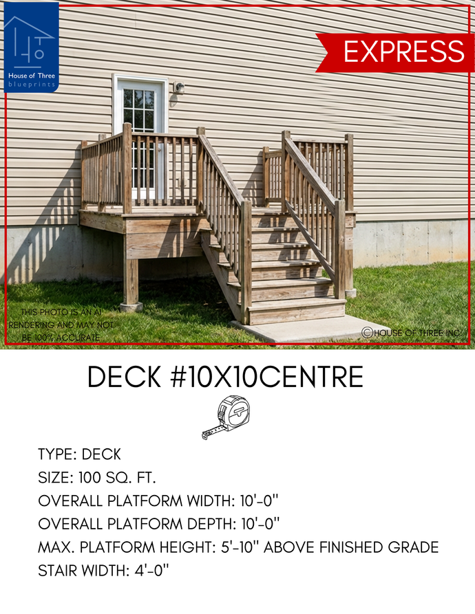 EXPRESS | Deck #10X10CENTRE | 10'X10' Pressure Treated Deck with Centre Stairs