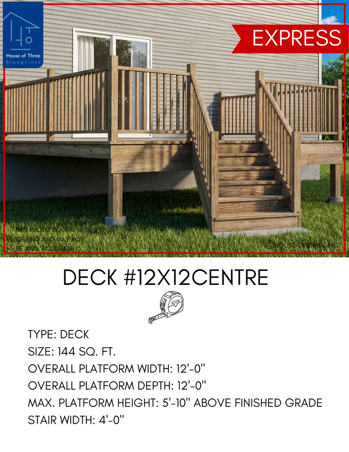 EXPRESS | Deck #12X12CENTRE | 12'X12' Pressure Treated Deck with Centre Stairs