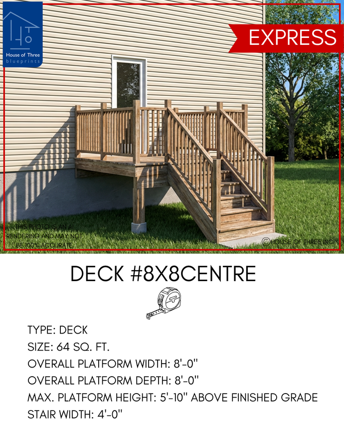 EXPRESS | Deck #8X8CENTRE | 8'X8' Pressure Treated Deck with Centre Stairs