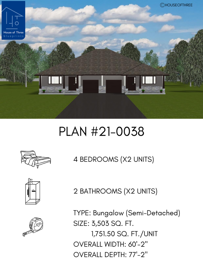Plan #21-0038 | Bungalow, Semi-Detached Duplex, Attached Garage, 4 bedroom, 2 bathroom