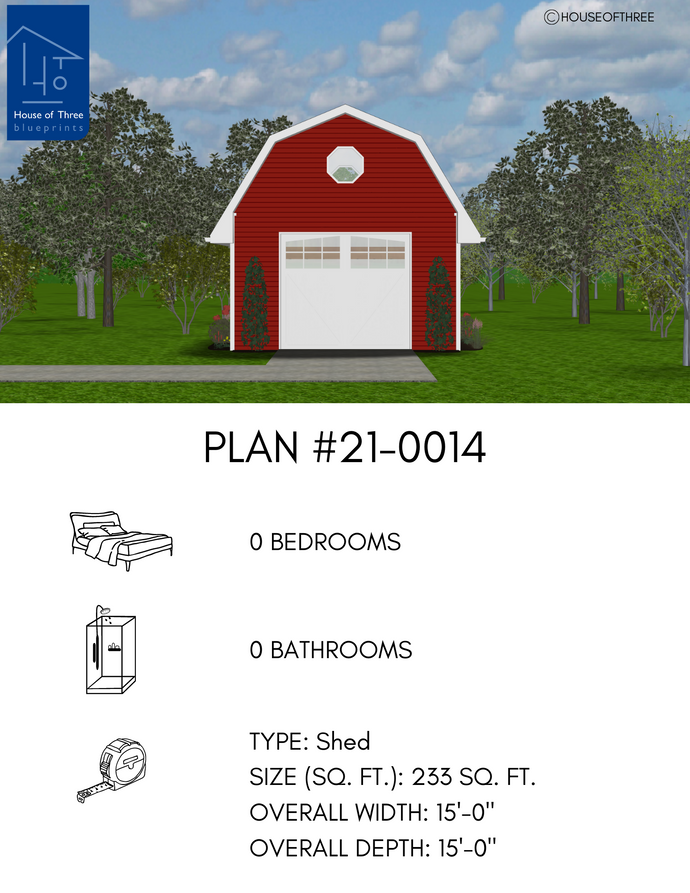 Shed with red siding, white trim and barn style roof. Single overhead door and octagonal window in gable end.